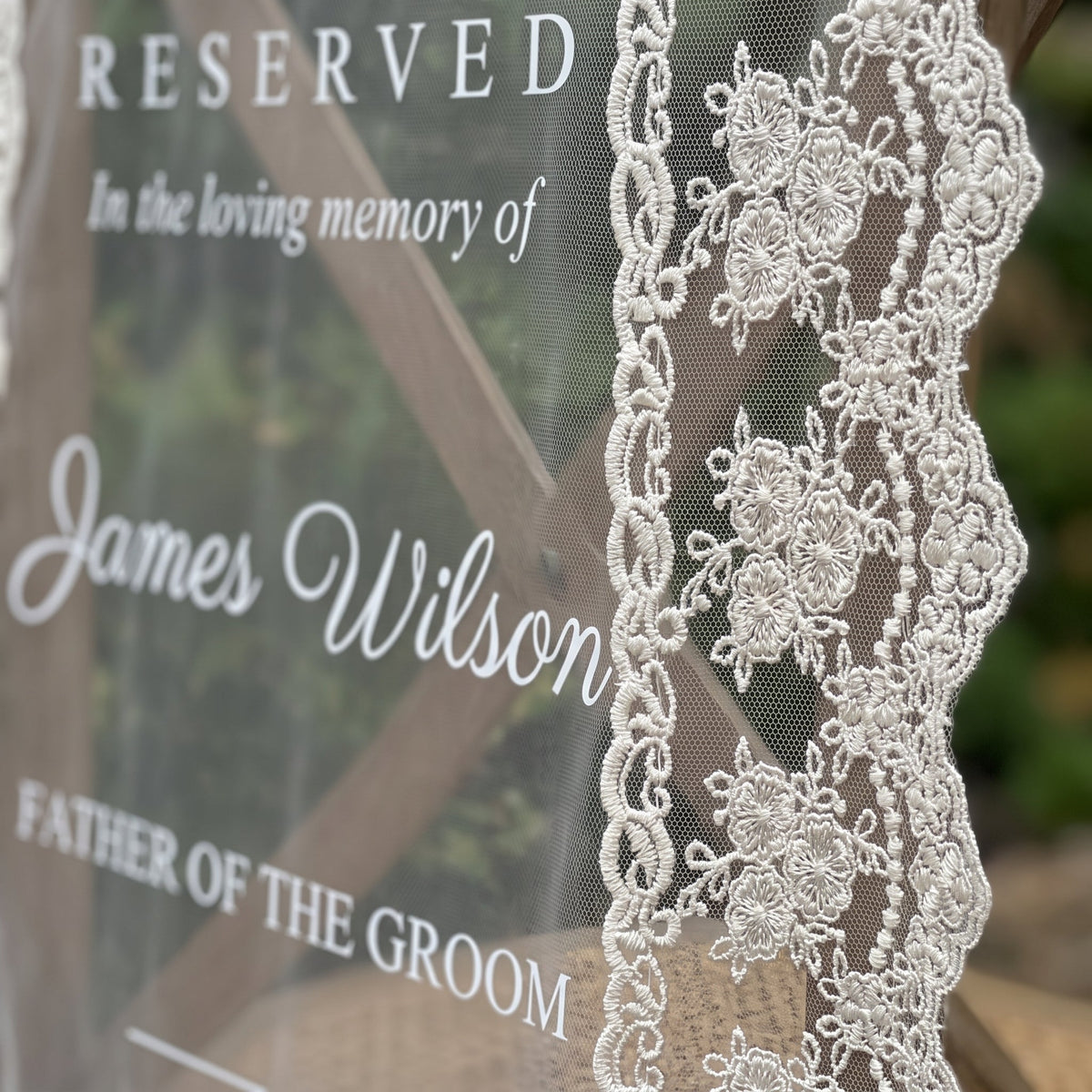 Sheer Lace Memorial Sign