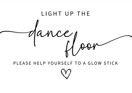 (Free Gift) 'Grab a Glow Stick' Sign